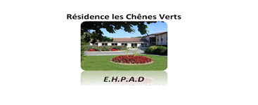 EHPAD LES CHENES VERTS